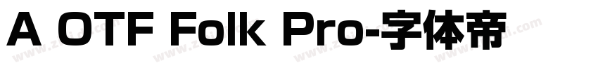 A OTF Folk Pro字体转换